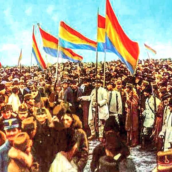 Unirea cea Mare de la 1918 - act românesc și european