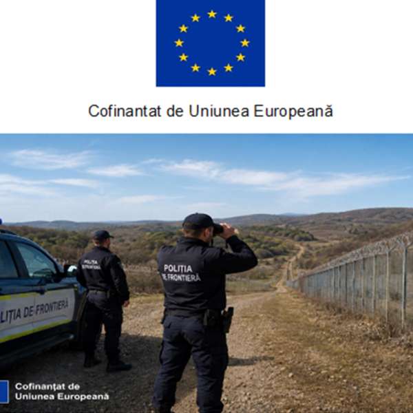 Anunț de finalizare proiect - Detaşarea poliţiştilor rom&acirc;ni &icirc;n misiuni comune pentru sprijinul cooperării şi schimbului de expertiză Schengen / consolidarea frontierei externe a UE
