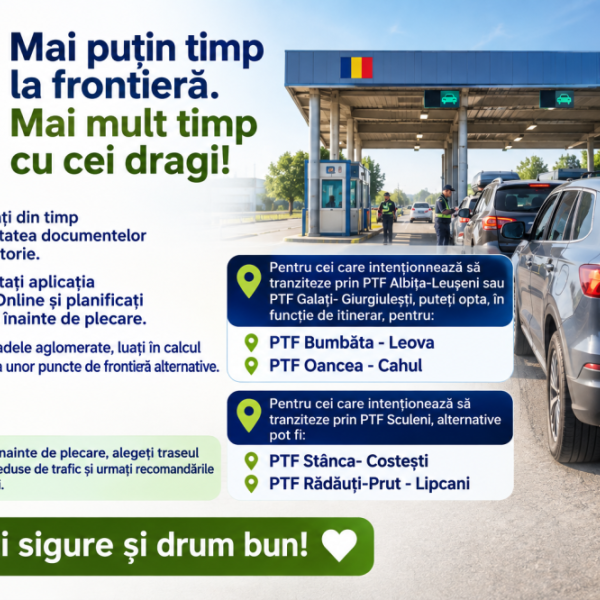 Mai puțin timp la frontieră. Mai mult timp cu cei dragi!